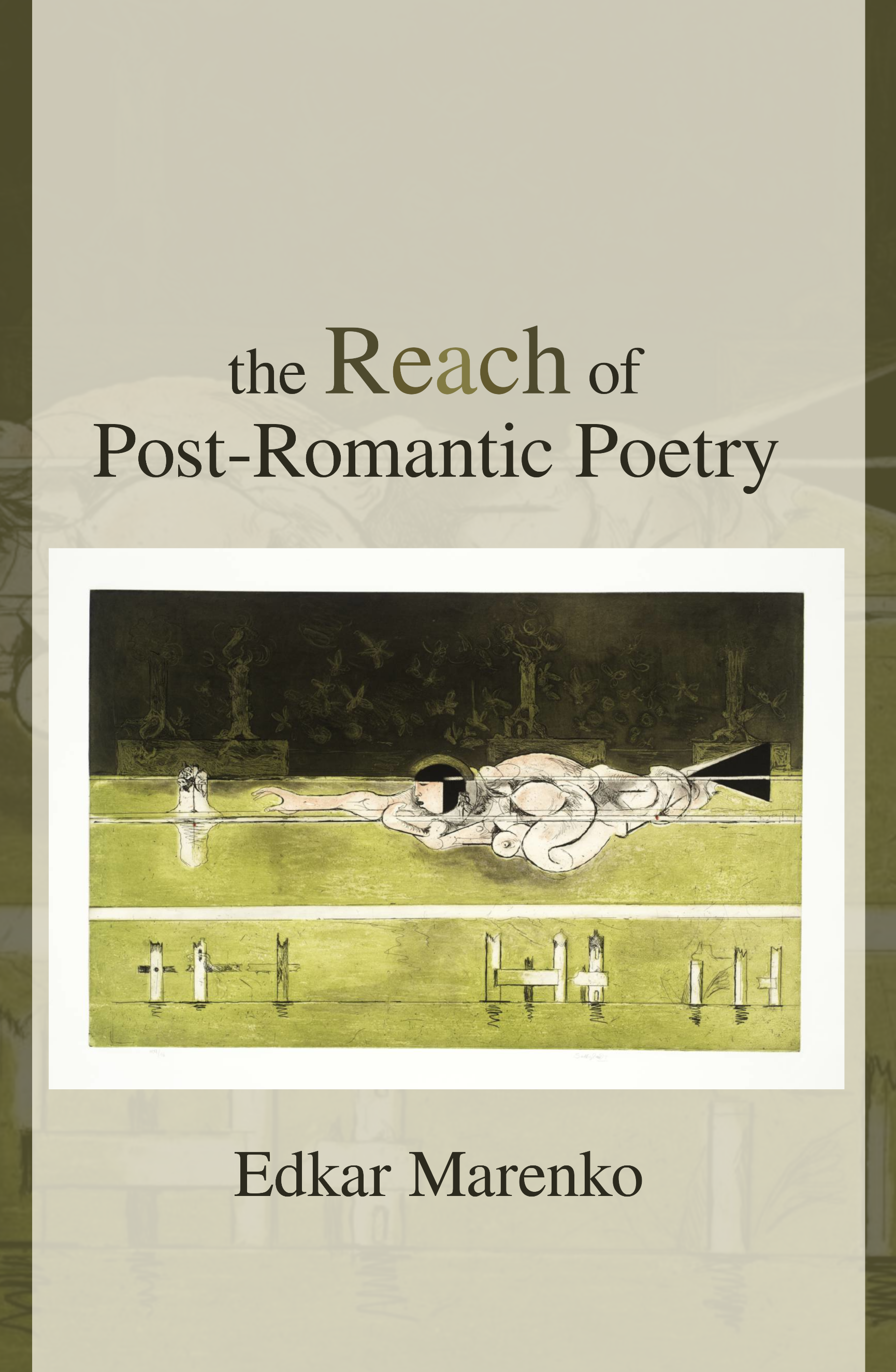 The Reach of Post-Romantic Poetry